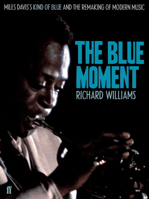 Title details for The Blue Moment by Richard Williams - Wait list